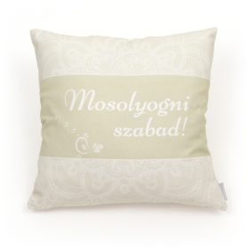 Díszpárna – Mosolyogni szabad! “Motiváció”